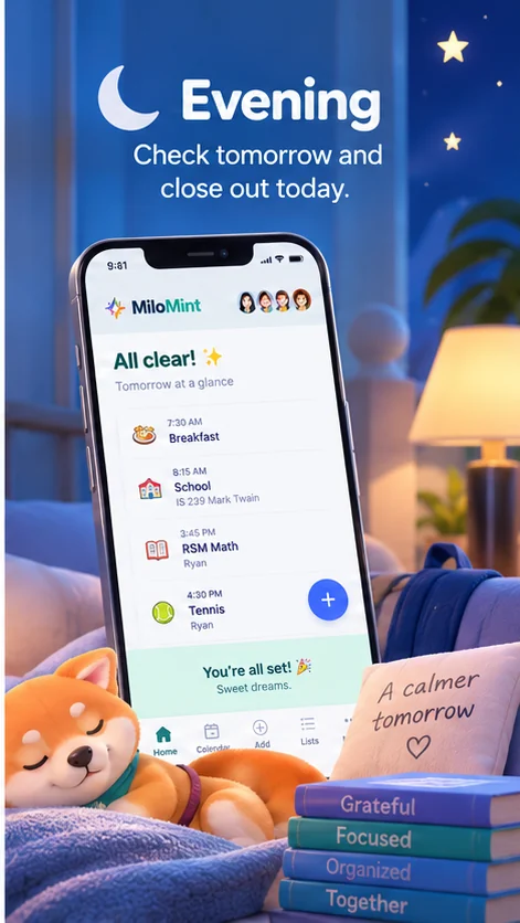 Evening: checking tomorrow's plan before bed